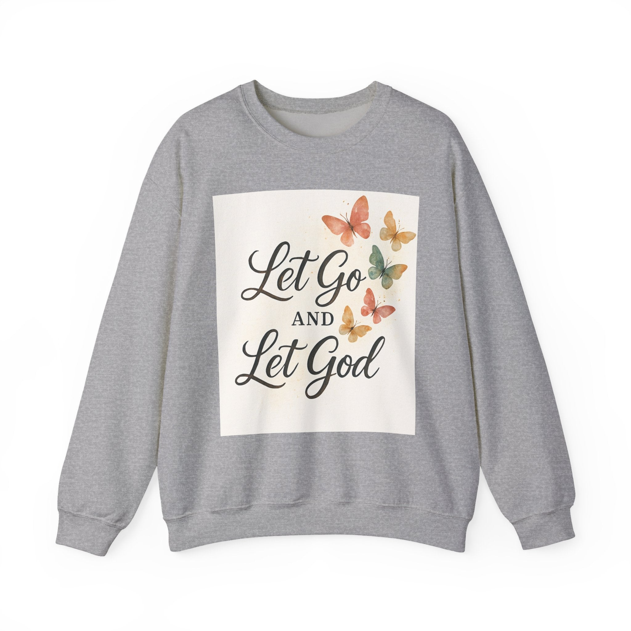Religious Sweatshirt, Christian Apparel, Inspirational Jumper, Faithful Crew Neck, Let Go & Let God Design