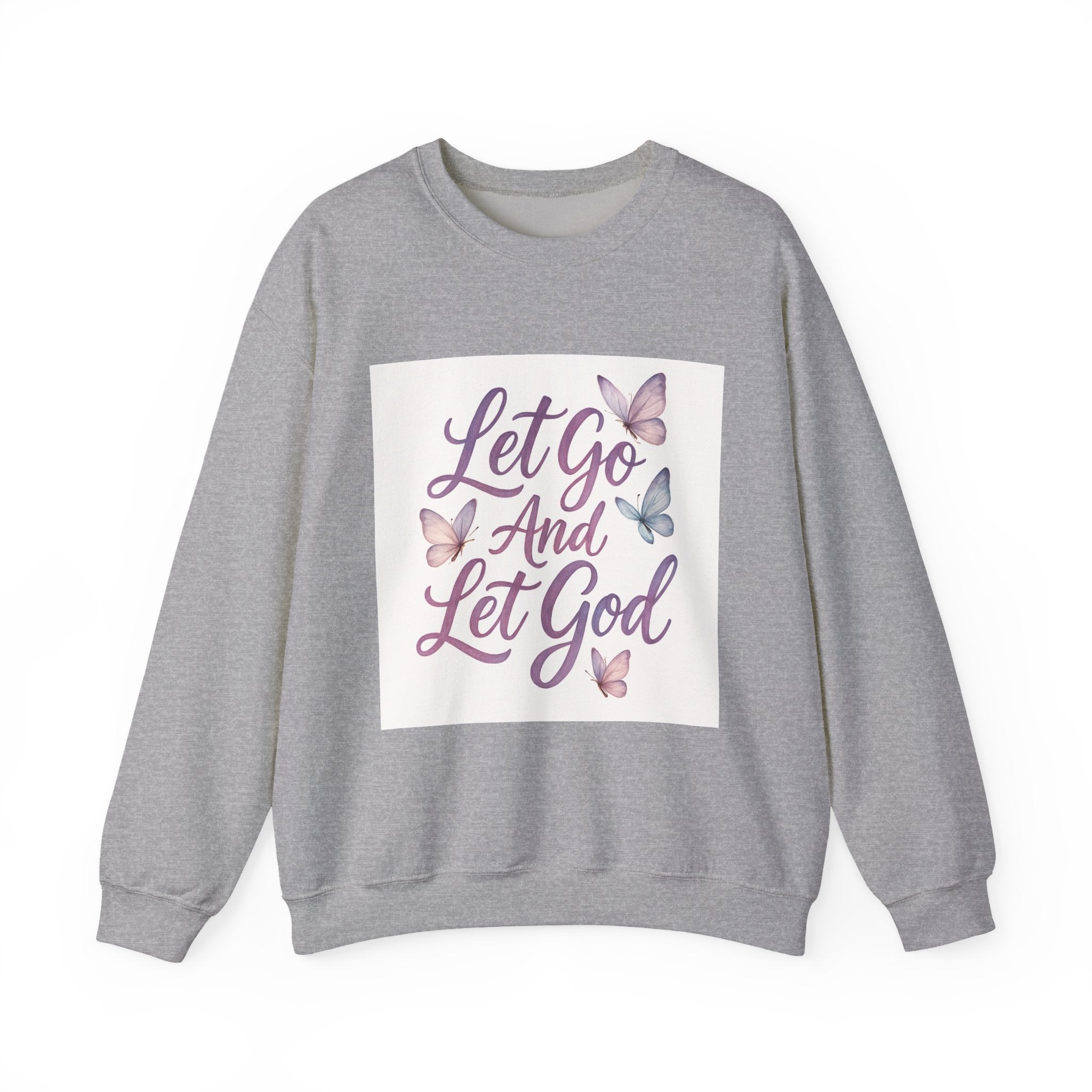 Religious Sweatshirt, Christian Let Go & let God Design, Inspirational Jumper, Unisex Pullover, Religious Apparel, Faith Crewneck, Spiritual