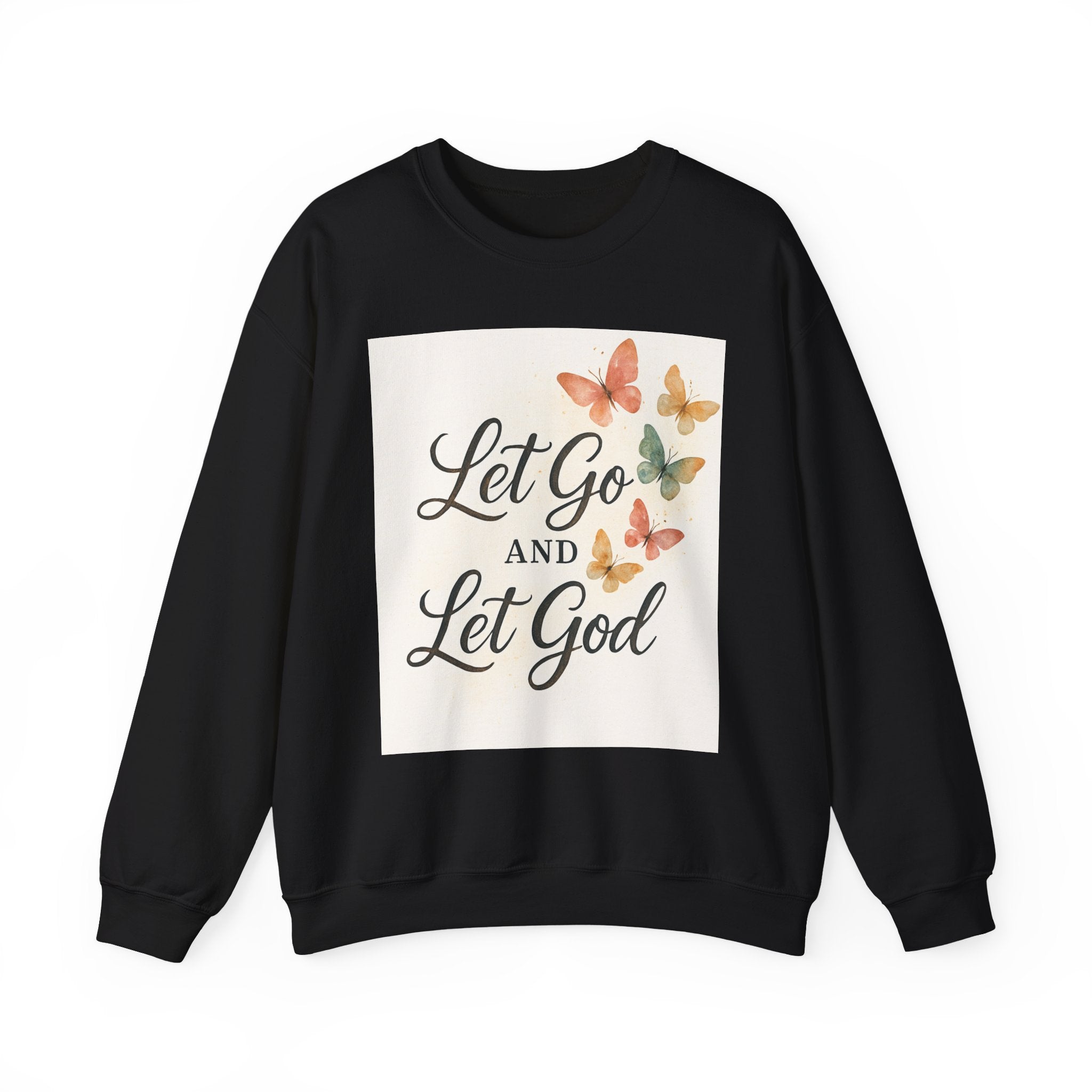 Religious Sweatshirt, Christian Apparel, Inspirational Jumper, Faithful Crew Neck, Let Go & Let God Design