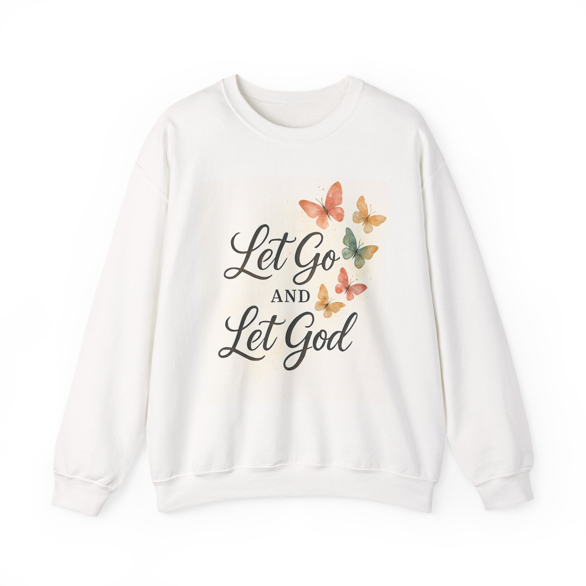 Religious Sweatshirt, Christian Apparel, Inspirational Jumper, Faithful Crew Neck, Let Go & Let God Design